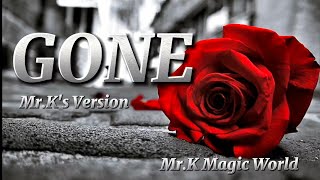 GONE  SAD Song  Official Video  Love Song  MrKs Version  MrK Magic World [upl. by Esom]