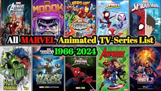 All MARVEL Animated TVSeries List 19662024  Marvel anime series [upl. by Pedroza]