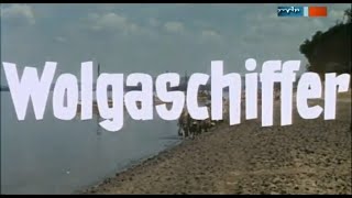 Wolgaschiffer Film 1959 [upl. by Rogozen843]