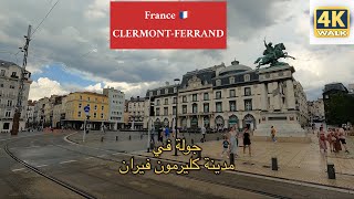 ClermontFerrandFrance🇫🇷Walking tour4Kمدينة كليرمون فيرن الفرنسيه [upl. by Leeanne]