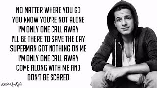 Charlie Puth  ONE CALL AWAY Lyrics [upl. by Matti501]