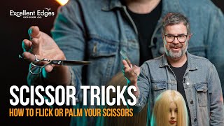 SCISSOR TRICKS  How to Flick or Palm Your Shears  HAIRDRESSER amp BARBER TIPS [upl. by Htor]