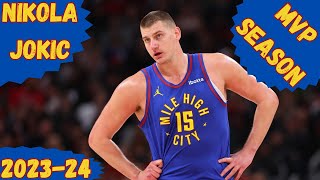 Nikola Jokic  202324 NBA MVP [upl. by Skiba]