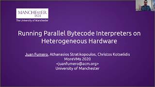 MoreVMs’20 “Running Parallel Bytecode Interpreters on Heterogeneous Hardware” by Juan Fumero [upl. by Bengt394]