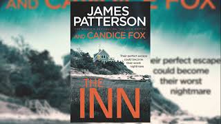 The Inn  James Patterson Audiobook Mystery Thriller amp Suspense [upl. by Kelsi838]