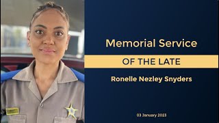 Memorial Services of The Late Ronelle Nezley Snyders [upl. by Edmonda]