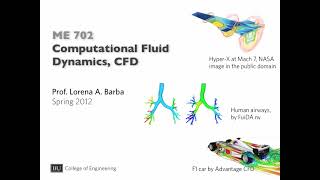 ME 702  Computational Fluid Dynamics  Video Lesson 7 [upl. by Farleigh]