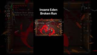 BROKEN EDEN RUN gaming isaacrepentance games thebindingofisaacrepentance gameplay isaac [upl. by Hepsiba980]