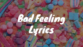 Bad Feeling Oompa Loompa  Jagwar Twin Lyrics [upl. by Nogem]