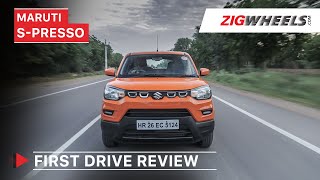 Maruti Suzuki SPresso First Drive Review  Price Features Interior amp More  ZigWheelscom [upl. by Rubie46]