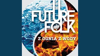 Z Ognia Z Wody [upl. by Finley]