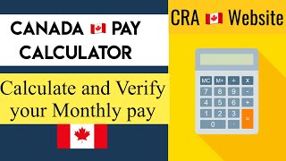 Canada pay Calculator [upl. by Bernj258]