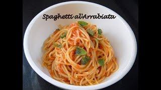 Pasta Arrabiata Recipe Spaghetti alArrabiata  Food Fiestaa [upl. by Aidnyl38]