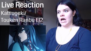 KatsugekiTouken Ranbu Episode 12 Live Reaction [upl. by Ainimreh]