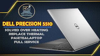 Solved over heating problem  Dell precision 5510 laptop service in urdu  THE LAPTOP SOLUTION [upl. by Thetis174]