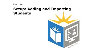 Read Live Account Setup Importing Students [upl. by Etiragram]