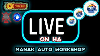 Manak Auto Workshop [upl. by Odlaumor]