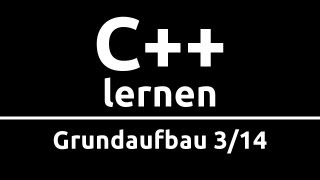 C Crashkurs für Anfänger in 2 Std 314  GRUNDAUFBAU [upl. by Fausta584]