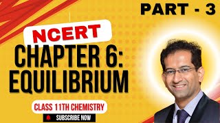 Class 11th Chemistry  Equilibrium in Physical Processes  Chapter 6 Equilibrium  NCERT [upl. by Innad]