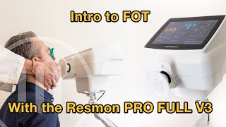 Intro to Forced Oscillation Technique FOT or Oscillometry using the Resmon PRO FULL V3 System [upl. by Ytok]