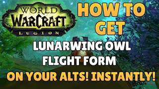 How to get the Lunarwing Owl Flight Form on your Druid Alt [upl. by Cockburn]