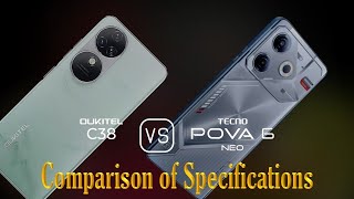 Oukitel C38 vs Tecno Pova 6 Neo A Comparison of Specifications [upl. by Vic]