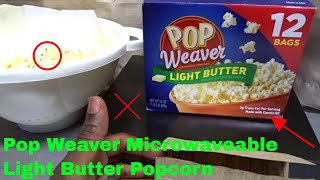 ✅ How To Use Pop Weaver Microwaveable Light Butter Popcorn Review [upl. by Enilorak]