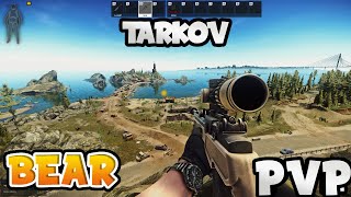 TARKOV PVE BEAR TASKING [upl. by Denton]