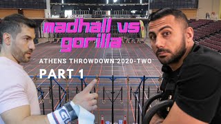 Gorilla vs Madhall  Πετάει ο γορίλας Πετάει Athens Throwdown 2020two part 1 [upl. by Akinhoj590]