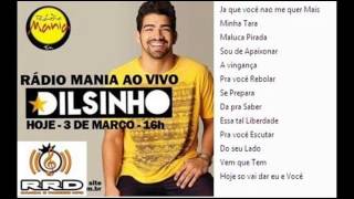 Dilsinho Cd Completo Radio Mania 2015  Gustavo Belo [upl. by Henning439]