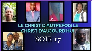 SOIR 17  LE CHRIST DAUTREFOIS LE CHRIST DAUJOURDHUI  M3A MEDICAL MISSIONARY [upl. by Rauch]