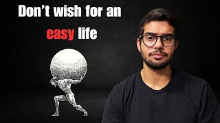 Dont wish for an easy life [upl. by Lig]