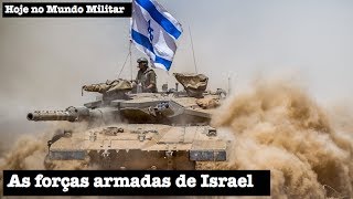 As forças armadas de Israel [upl. by Atsirtal]