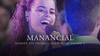 Manancial  DVD Diante do Trono 1  Diante do Trono [upl. by Alram]