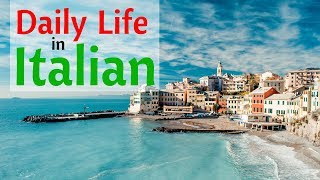 Learn Italian For Daily Life 😎130 Daily Italian Phrases 👍 English Italian [upl. by Anaujahs]