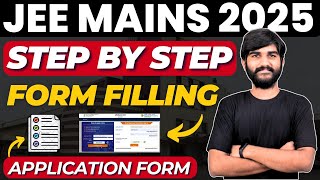 How To Fill JEE Mains Form 2025  How to Register For Jee Mains 2025 JEE Mains Form Filling 2025 [upl. by Hadley171]