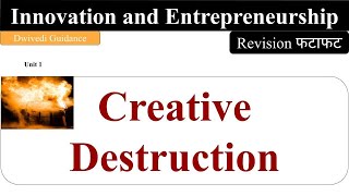 Creative Destruction in innovation Meaning Example Innovation and Entrepreneurship guidance [upl. by Nauqet]