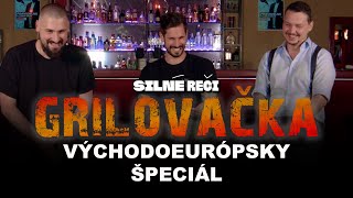 Grilovačka 29  Východoeurópsky špeciál [upl. by Ennaoj]