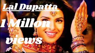 Lal Dupatta Full Song  Mujhse Shaadi Karogi  Salman Khan PriyankaIndian songFAKHRA MUSIC STUDIO [upl. by Goerke521]