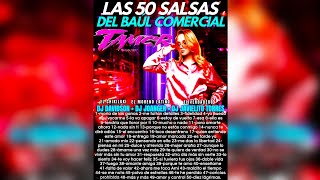 Las 50 Salsa Del Baúl Comercial quotTAMER DISCPLAYquotquot [upl. by Ahsekal]