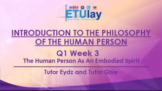 The Human Person as an Embodied Spirit  Introduction to the Philosophy of the Human Person [upl. by De968]