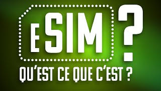 TOUT savoir sur leSIM la carte SIM dématérialisée cest vraiment cool [upl. by Yajiv]