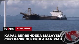 KAPAL BERBENDERA MALAYSIA CURI PASIR DI KEPULAUAN RIAU [upl. by Idoux]