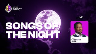 SONGS OF THE NIGHT  PASTOR LAWRENCE OYOR  DAVIDIC GENERATION CHURCH SUNDAY SERVICE [upl. by Eisnyl]