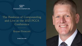 The Business of Compounding and Live at the PCCA Conference Featuring Bryan Prescott [upl. by Aetnahs105]