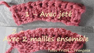 Tuto Tricot Comment rabattre des mailles pour une bordure extensible 2 méthodes [upl. by Amaty]