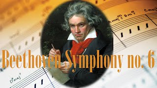 🎼 Beethoven Symphony 6  Beethoven 6th Symphony  Best Classical Music for Relaxation and Studying [upl. by Pontus]