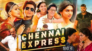 Chennai Express Full Movie  Shah Rukh Khan  Deepika Padukone  Nikitin  Review amp Facts [upl. by Aelrac78]