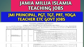 JMI PRINCIPAL PGT TGT PRT RECRUITMENTJAMIA MILLIA ISLAMIA TEACHING POSITIONS ADVT02202207062022 [upl. by Madeleine424]