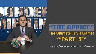 The Ultimate The Office Trivia Game PART 3  Bet you cant get half right [upl. by Peh]